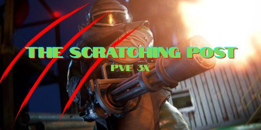 The Scratching Post PVE 3X |Zlevels | Backpack |