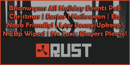 Brianwryms All Holiday Events and Zombies PvE - No Kos Low Deca
