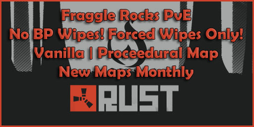 Fraggle Rocks PvE and Learn Noob Friendly Low Decay/Upkeep