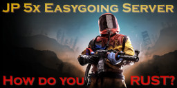 [PVE]JP 5x Easygoing Server