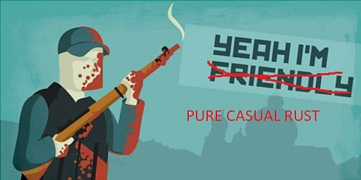 Pure Casual Rust [Bots/Botbases] 3x