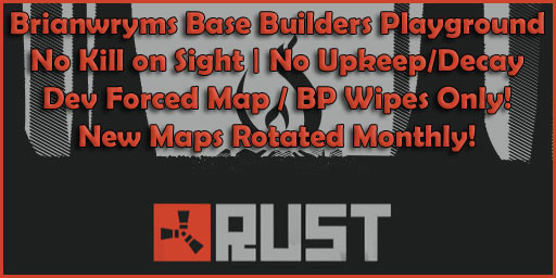 Brianwryms Base Builders Playground PvE - No KOS Low Decay/Upke