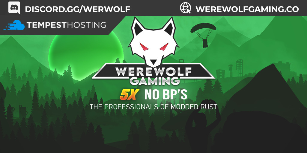 WEREWOLF GAMING.CO 5x NO BPs |Loot+|TP|Homes|Kits|x5|WIPED